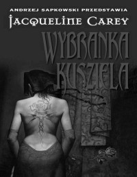 CAREY JACQUELINE — Kusziel II Wybranka Kusziela