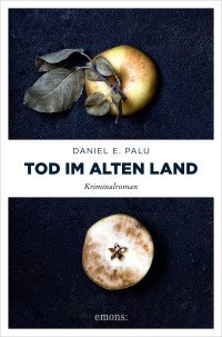 Daniel E. Palu — Tod im Alten Land