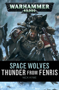 Nick Kyme — Thunder from Fenris