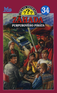 William Arden — Traja pátrači 34: Záhada Purpurového piráta