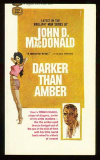 John D. MacDonald — Darker Than Amber