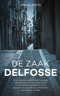 Ann Alaerts — De zaak Delfosse