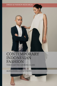 Alessandra Lopez y Royo — Contemporary Indonesian Fashion