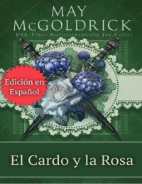 May McGoldrick — EL CARDO Y LA ROSA