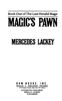 Mercedes Lackey — Magic's Pawn