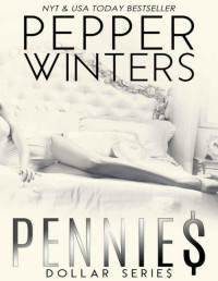 Pepper Winters — Pennies (Dollar #1)