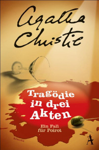 Agatha Christie — Tragödie in drei Akten