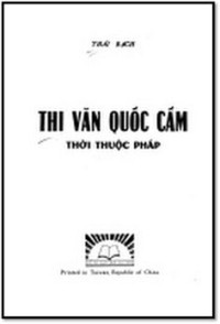 Thái Bạch — Thi Văn Quốc Cấm – Thời Pháp Thuộc