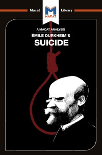 Robert Easthope; — An Analysis of Emile Durkheim's On Suicide