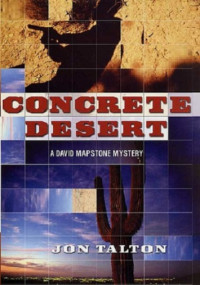 Jon Talton — Concrete Desert