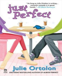 Julie Ortolon — Just Perfect