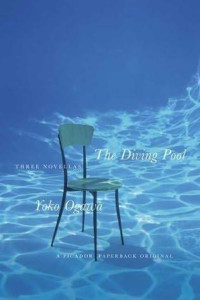 Yôko Ogawa — The Diving Pool