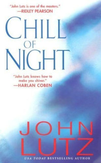 John Lutz — Chill of Night