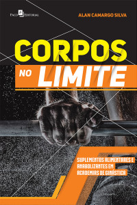 Alan Camargo Silva; — Corpos no Limite