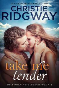 Christie Ridgway — Take Me Tender