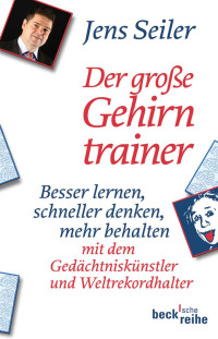 Jens Seiler; — Der groe Gehirntrainer