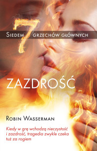 Robin Wasserman — Zazdrość