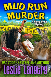 Leslie Langtry — Mud Run Murder