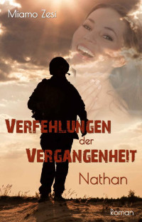 Miamo Zesi — Nathan: Verfehlungen der Vergangenheit (German Edition)