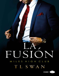 T. L. Swan — La fusión