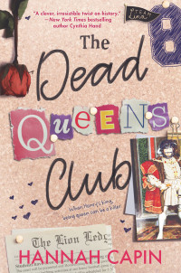 Hannah Capin — The Dead Queens Club