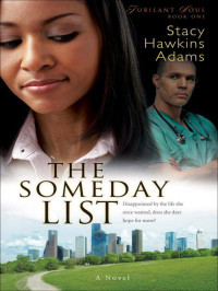 Stacy Adams [Adams, Stacy] — The Someday List