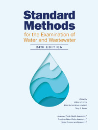 William C. Lipps, Ellen Burton Braun-Howland, Terry E. Baxter — Standard Methods for the Examination of Water and Wastewater(tm)