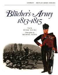 Peter Young — Blücher’s Army 1813–15