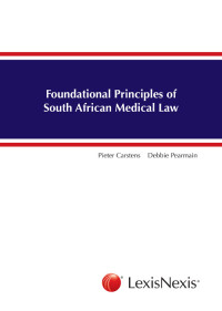 Carstens; — Foundational Principles of South African Medical Law