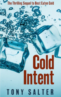 Tont Salter — Cold Intent