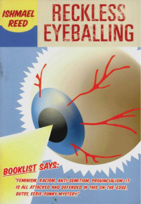 Ishmael Reed — Reckless Eyeballing