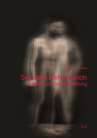 Rotraud A. Perner — Sexuelle Reformation