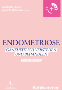 Ewald Becherer & Adolf E. Schindler — Endometriose