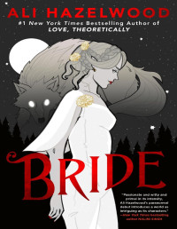 Ali Hazelwood — Bride