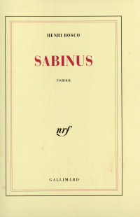 Henri Bosco — Sabinus