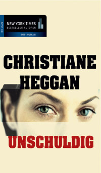 Heggan, Christiane [Heggan, Christiane] — Unschuldig