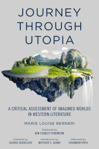 Berneri, Marie Louise; Adams, Matthew S.; Woodcock, George — Journey through Utopia