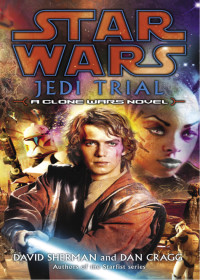 David Sherman — Jedi Trial