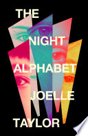 Joelle Taylor — The Night Alphabet