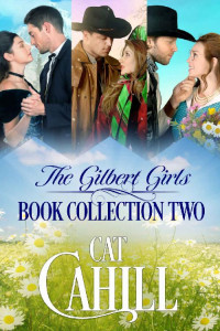 Cat Cahill — The Gilbert Girls 04-06 Collection Two
