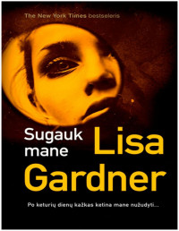 Lisa Gardner — Sugauk mane