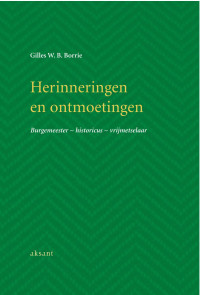 G.W.B. Borrie — Herinneringen en ontmoeting