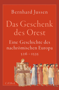 Bernhard Jussen; — Das Geschenk des Orest