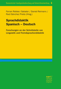 Daniel Reiman et al. (Hrsg.) — Sprachdidaktik Spanisch - Deutsch