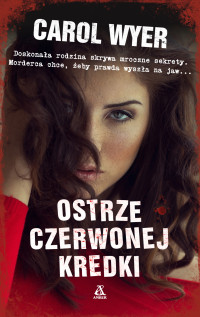 Carol Wyer — Ostrze czerwonej kredki