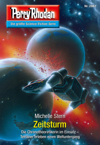 Stern, Michelle — [Perry Rhodan 2867] • Zeitsturm