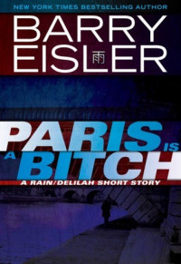 Barry Eisler — Paris Is a Bitch