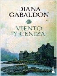 Diana Gabaldón — Viento y ceniza [11586]