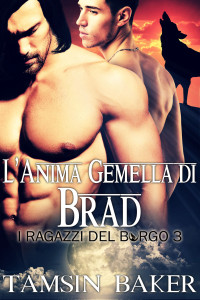 Tamsin Baker — L'anima gemella di Brad