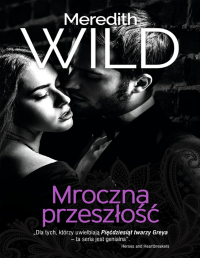 Meredith Wild — Mroczna przesz